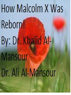 cover image of How Malcolm X Was Reborn!
